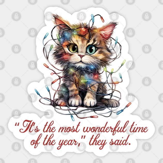 Most Wonderful Time of the Year, They Said Sticker by KayBee Gift Shop